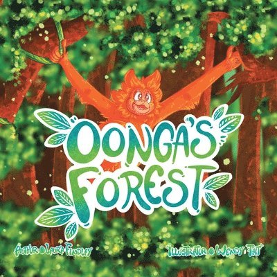 Oonga's Forest 1
