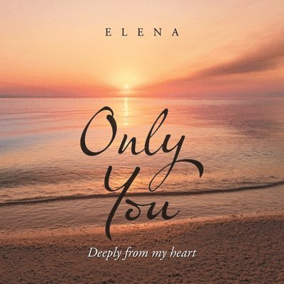 Elena - Only You, Häftad