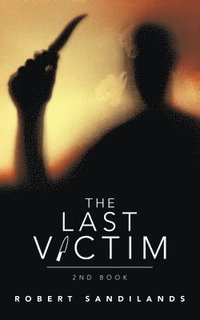 bokomslag The Last Victim