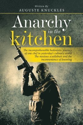 Anarchy in the Kitchen 1