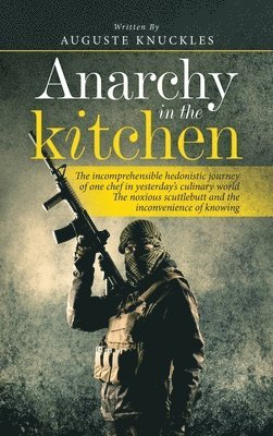 Anarchy in the Kitchen 1