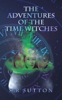 bokomslag Adventures of the Time Witches