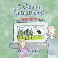 bokomslag Canada Catastrophe