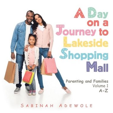 bokomslag Day on a Journey to Lakeside Shopping Mall
