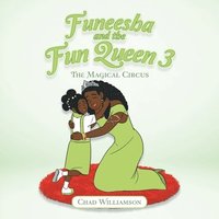 bokomslag Funeesha and the Fun Queen 3