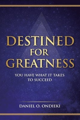 Destined for Greatness 1