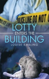 bokomslag Lotty Enters the Building