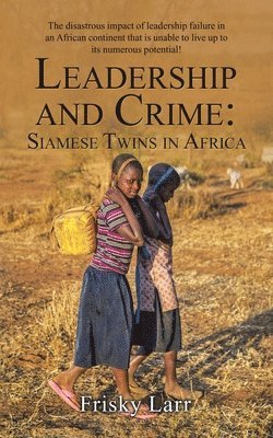 bokomslag Leadership and Crime