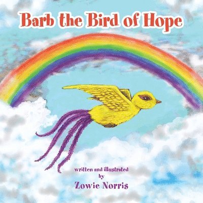 Barb the Bird of Hope 1