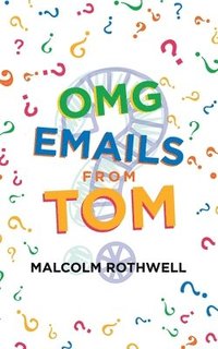 bokomslag Omg Emails from Tom