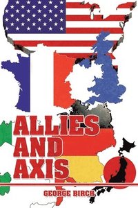bokomslag Allies and Axis