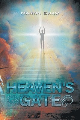 Martin Shaw - Heaven's Gate, Häftad