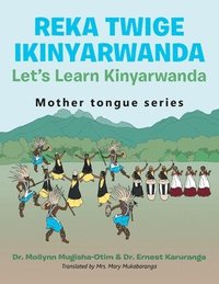 bokomslag Reka Twige Ikinyarwanda Let's Learn Kinyarwanda