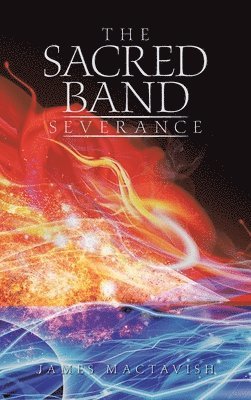 bokomslag The Sacred Band Severance