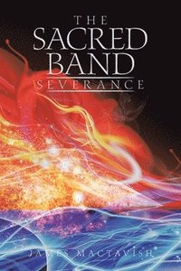 bokomslag The Sacred Band Severance