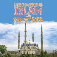 bokomslag Discovering Islam with Mustafa