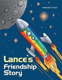 bokomslag Lance's Friendship Story