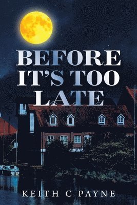 Before It's Too Late