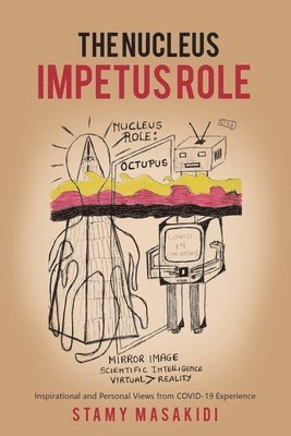 The Nucleus Impetus Role 1