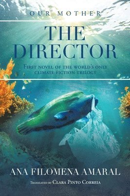 Ana Filomena Amaral - Director, Häftad