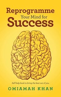 bokomslag Reprogramme Your Mind for Success