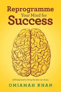 bokomslag Reprogramme Your Mind for Success