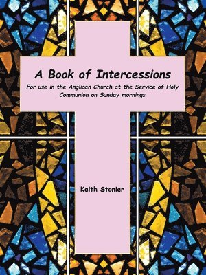 bokomslag A Book of Intercessions