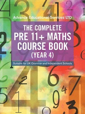 bokomslag Complete Pre 11+ Maths Course Book (Year 4)
