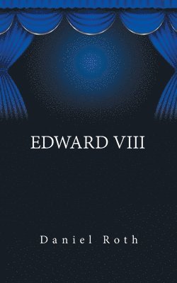 Daniel Roth - Edward Viii, Häftad