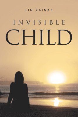 Invisible Child 1