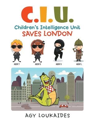 C.I.U. Children's Intelligence Unit Saves London 1