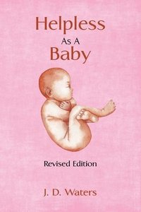 bokomslag Helpless as a Baby