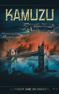 Sj Knight, Jw Madden, SJ Knight, JW Madden - Kamuzu, Inbunden