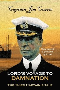 bokomslag Lord's Voyage to Damnation