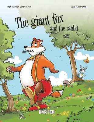 bokomslag The Giant Fox and the Rabbit