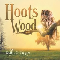 bokomslag Hoots Wood