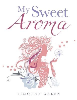 My Sweet Aroma 1