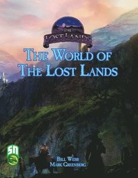 bokomslag Lost Lands World Setting