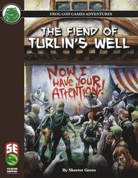 bokomslag The Fiend of Turlin's Well 5e