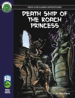 Death Ship of the Roach Princess SW 1