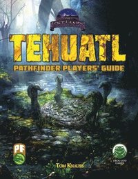 bokomslag Tehuatl Player's Guide PF