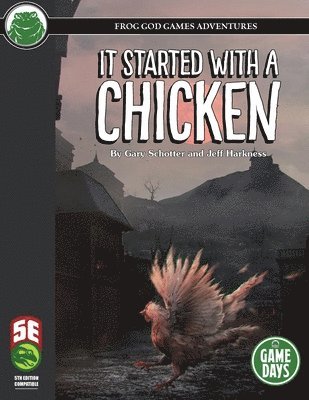 Gary Schotter, Jeff Harkness - It Started with a Chicken 5e, Häftad