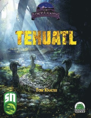 Lost Lands Tehuatl
