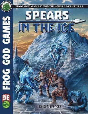 Ken Spencer - Spears in the Ice 5e, Häftad