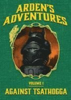 bokomslag Arden's Adventures, Volume 1
