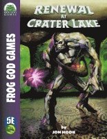 Jon Hook - Renewal at Crater Lake 5e, Häftad