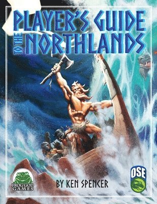 Ken Spencer - Player's Guide to the Northlands OSE PB, Häftad
