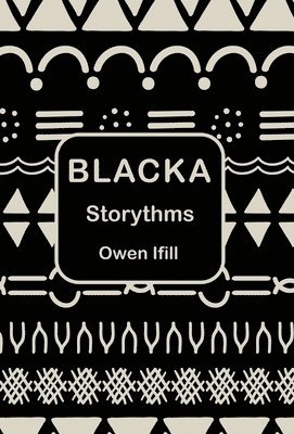 Owen Ifill - Blacka, Inbunden