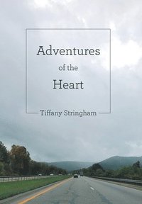 bokomslag Adventures of the Heart