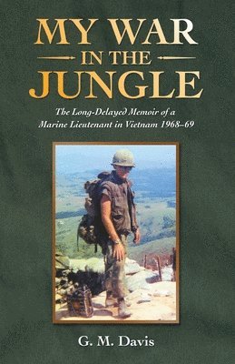 My War in the Jungle 1